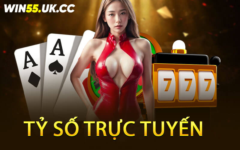 Tỷ Số Trực Tuyến